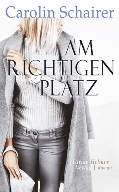 Am richtigen Platz, Carolin Schairer - Paperback - 9783897414228