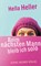 Beim nächsten Mann bleib ich solo, Hella Heller - Paperback - 9783897414488