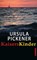 KaisersKinder, Ursula Pickener - Paperback - 9783897414631