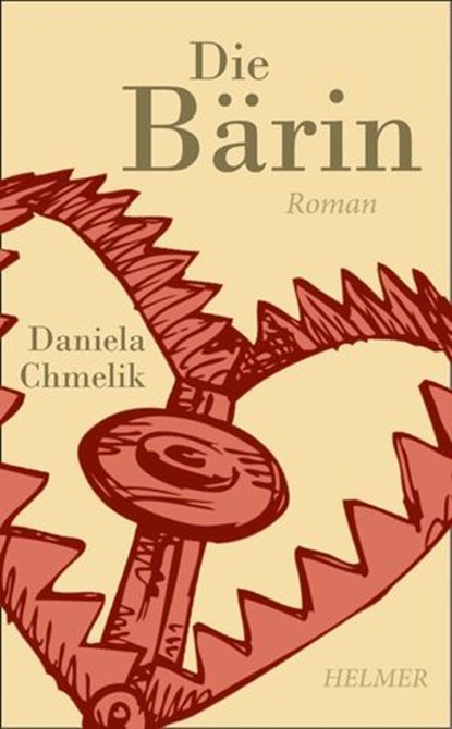 Die Bärin, Daniela Chmelik - Ebook - 9783897418714