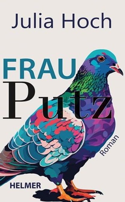 Frau Putz, Julia Hoch - Ebook - 9783897419100