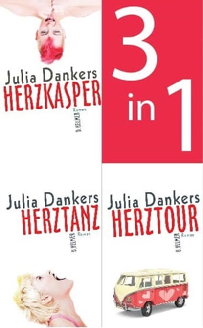 Herzkasper / Herztanz / Herztour (3in1-Bundle), Julia Dankers - Ebook - 9783897419421