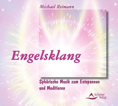 Engelsklang. CD, Michael Reimann - AVM - 9783897671232