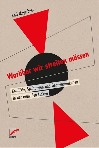 Worüber wir streiten müssen, Karl Meyerbeer - Paperback - 9783897710528