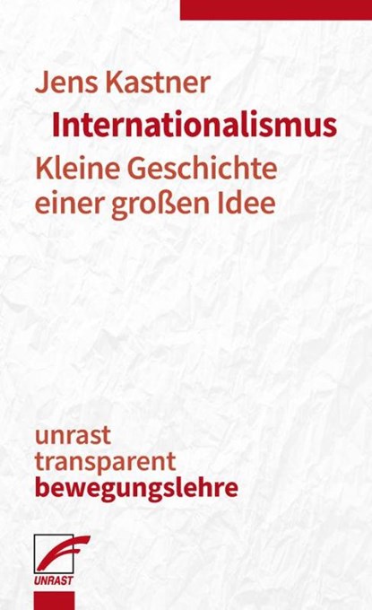 Internationalismus, Jens Kastner - Paperback - 9783897711563