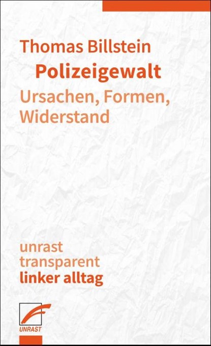 Polizeigewalt, Thomas Billstein - Paperback - 9783897711587