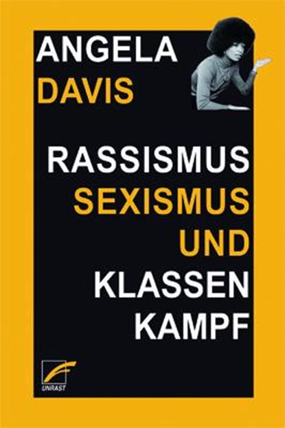 Rassismus, Sexismus und Klassenkampf, Angela Y. Davis - Paperback - 9783897711792