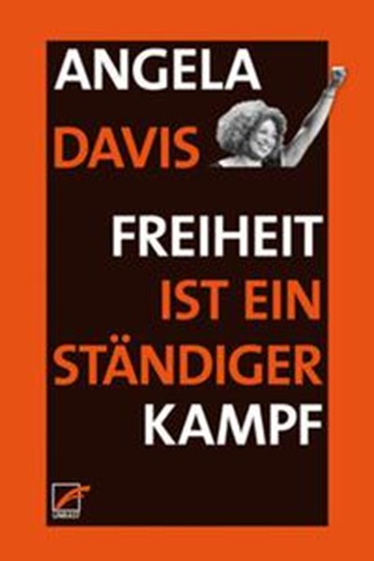 Freiheit ist ein ständiger Kampf, Angela Y. Davis - Paperback - 9783897712225