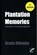 Plantation Memories, Grada Kilomba - Paperback - 9783897712676