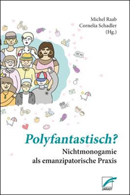 Polyfantastisch?, Michel Raab ; Cornelia Schadler - Paperback - 9783897712829