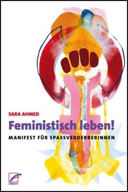 Feministisch leben!, Sara Ahmed - Paperback - 9783897713093