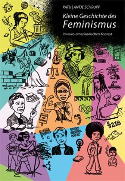 Kleine Geschichte des Feminismus, Antje Schrupp - Paperback - 9783897713147