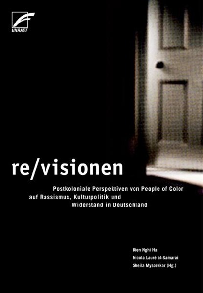 re/visionen, Kien Nghi Ha ; Nicola Lauré al-Samarai ; Sheila Mysoreka - Paperback - 9783897714588