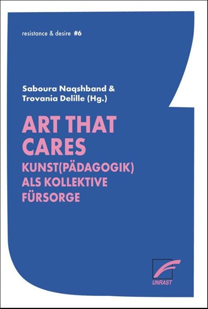 Art that cares, Saboura Naqshband ; Trovania Delille - Paperback - 9783897716254