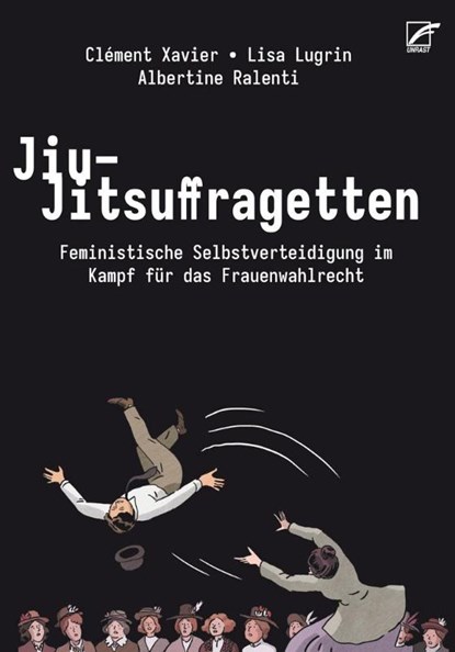 Jiu-Jitsuffragetten, Lisa Lugrin ; Clément Xavier - Paperback - 9783897716261