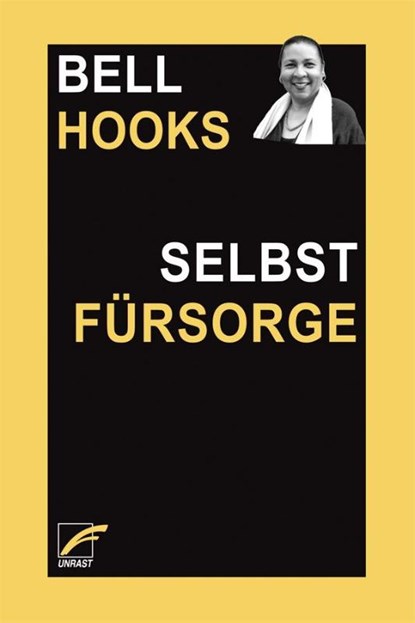 Selbstfürsorge, Bell Hooks - Paperback - 9783897716322