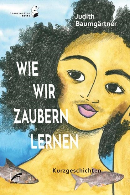 Wie wir zaubern lernen, Judith Baumgärtner - Paperback - 9783897716544