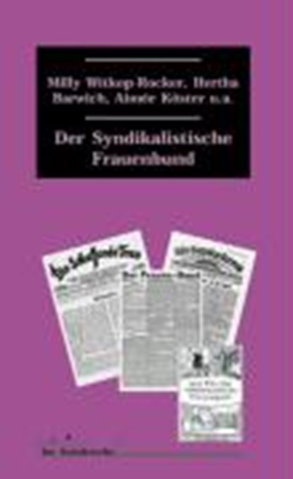 Witkop-Rocker, Syndikalistische Frauenbund, WITKOP-ROCKER,  Milly ; Barwich, Hertha ; Köster, Aimée ; Wolf, Siegbert - Paperback - 9783897719156