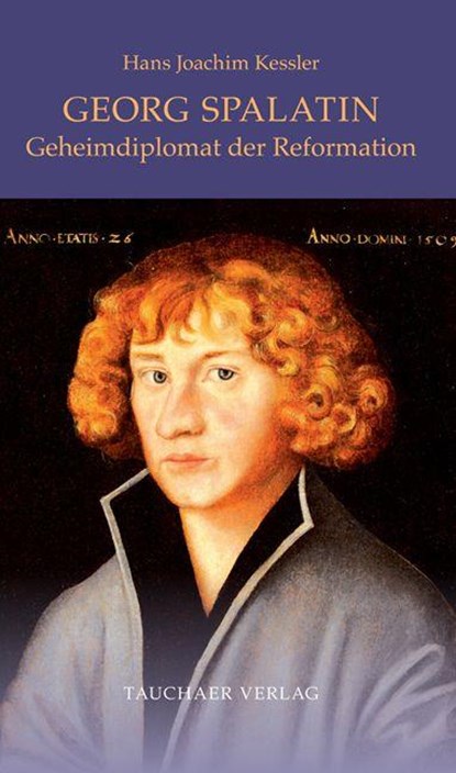 Georg Spalatin, Hans Joachim Kessler - Gebonden - 9783897723405