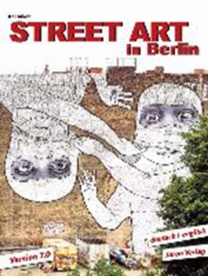 Street Art in Berlin, JAKOB,  Kai - Paperback - 9783897737785