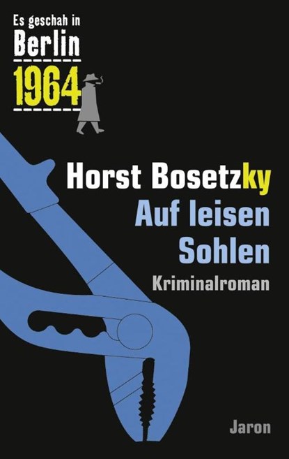 Auf leisen Sohlen, Horst Bosetzky - Paperback - 9783897738164