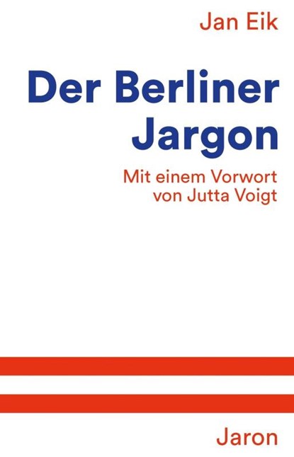 Der Berliner Jargon, Jan Eik - Paperback - 9783897738522