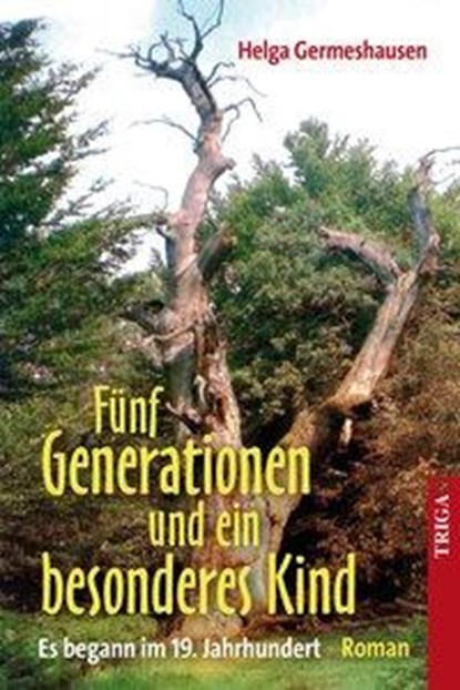 Fünf Generationen und ein besonderes Kind, niet bekend - Paperback - 9783897749573