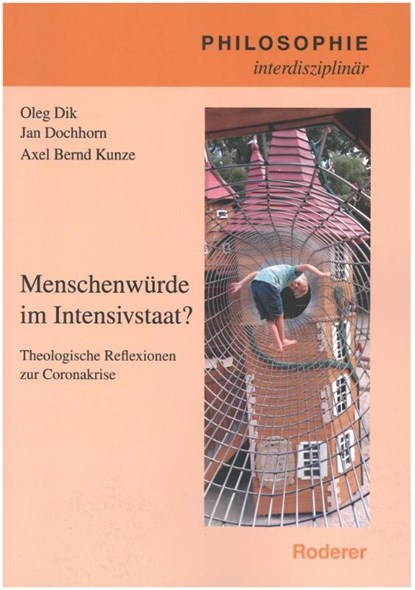 Menschenwürde im IntensivstaaT, Oleg Dik ; Jan Dochhorn ; Axel Bernd Kunze - Paperback - 9783897839984