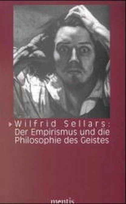 Wilfrid Sellars: Der Empirismus und die Philosophie des Geistes, Wilfrid Sellars - Paperback - 9783897850897