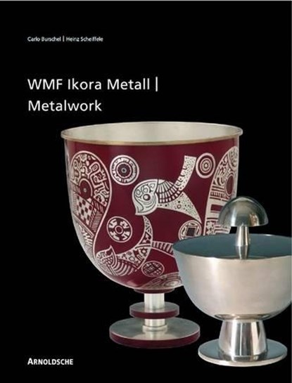 Ikora Metalwork by WMF, Heinz Scheiffele - Gebonden - 9783897901919