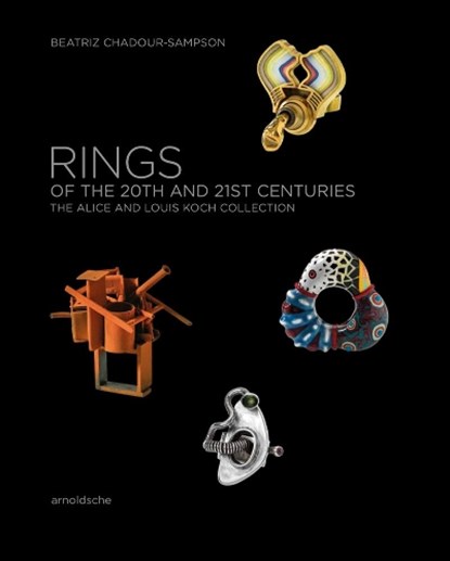 Rings of the 20th and 21st Centuries, Beatriz Chadour-Sampson - Gebonden - 9783897905160