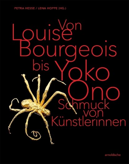 From Louise Bourgeois to Yoko Ono, Petra Hesse ; Lena Hoppe - Gebonden - 9783897907508