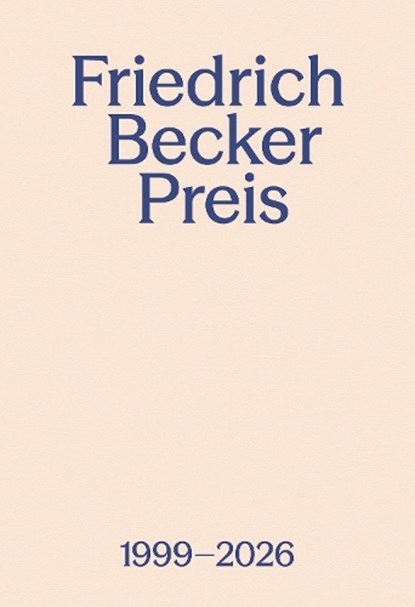 Friedrich Becker Preis 1999-2026, Gesellschaft fu¿r Goldschmiedekunst e. V. ; Malte Guttek - Paperback - 9783897907669