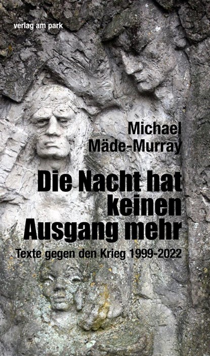 Die Nacht hat keinen Ausgang mehr, Michael Mäde-Murray - Paperback - 9783897933583