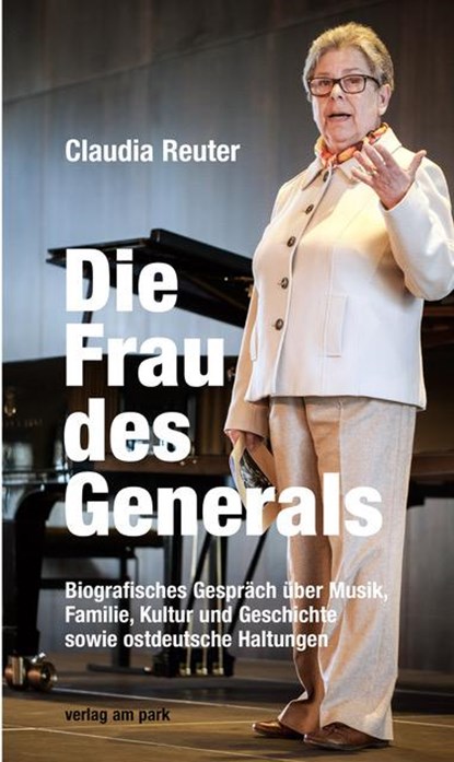 Die Frau des Generals, Claudia Reuter ; Frank Schumann - Paperback - 9783897933729