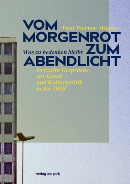 Vom Morgenrot zum Abendlicht, Paul Werner Wagner - Paperback - 9783897933880
