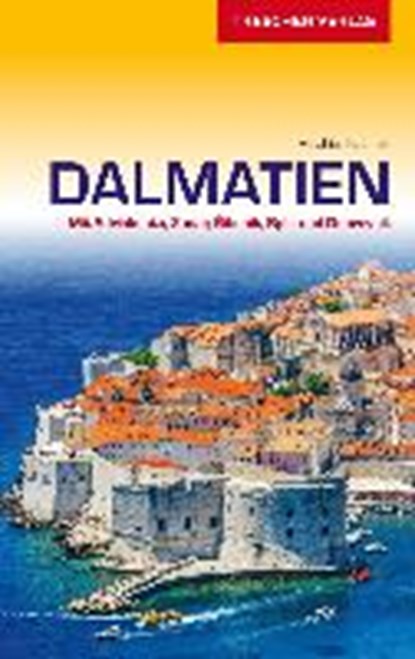 Reiseführer Dalmatien, KOEFFLER,  Matthias - Paperback - 9783897943995