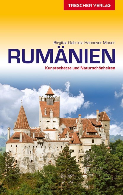 Reiseführer Rumänien, Birgitta Gabriela Hannover Moser - Paperback - 9783897944596