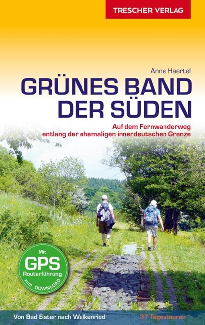 Reiseführer Grünes Band - Der Süden, Anne Haertel - Paperback - 9783897945333