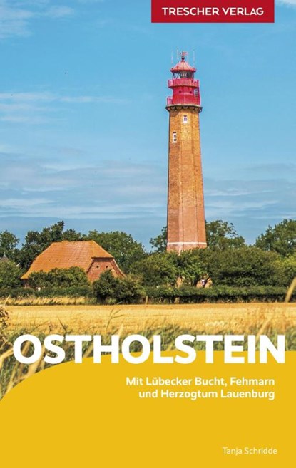 Reiseführer Ostholstein, Tanja Schridde - Paperback - 9783897945777