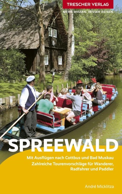 TRESCHER Reiseführer Spreewald, André Micklitza - Paperback - 9783897948082