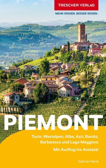 TRESCHER Reiseführer Piemont, Sabine Herre - Paperback - 9783897948150