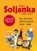 Alles Soljanka - oder wie?, Ute Scheffler - Gebonden - 9783897980228
