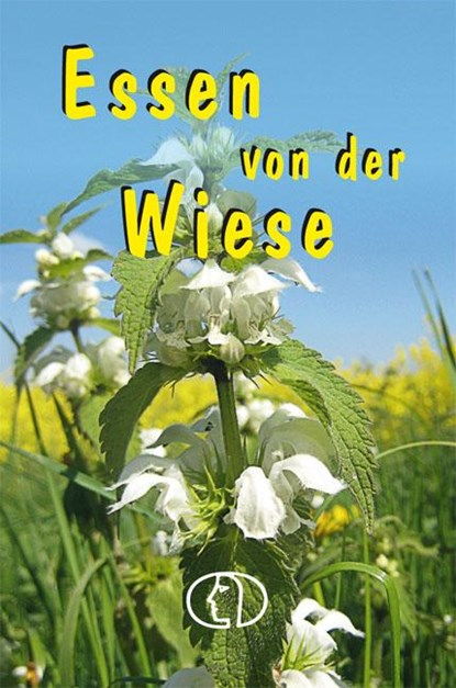 Essen von der Wiese, Carola Ruff - Gebonden - 9783897982062