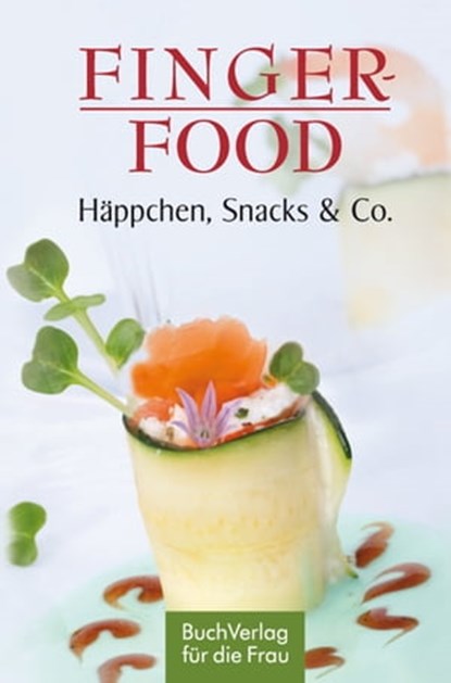 Fingerfood, Ute Scheffler - Ebook - 9783897984295
