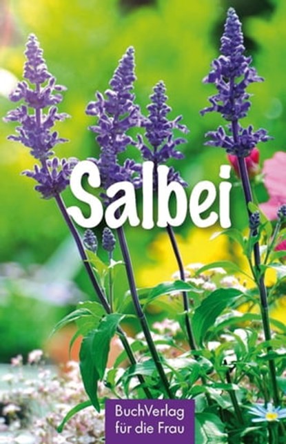 Salbei, Tassilo Wengel - Ebook - 9783897986077