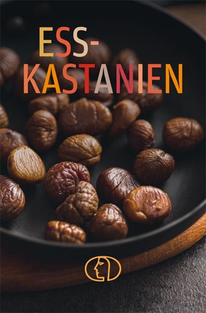 ESSKASTANIEN, Anja Stiller - Gebonden - 9783897986633