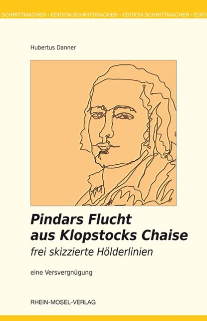 Pindars Flucht aus Klopstocks Chaise, Hubertus Danner - Paperback - 9783898012423
