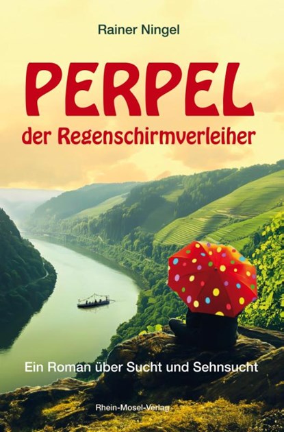 Perpel der Regenschirmverleiher, Rainer Ningel - Paperback - 9783898014847