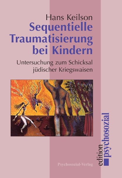 Sequentielle Traumatisierung bei Kindern, Hans Keilson - Paperback - 9783898064569